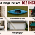 11-common-things-that-are-102-inches-long